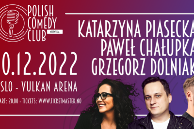 Polish Comedy Club presents: Piasecka / Dolniak / Chalupka