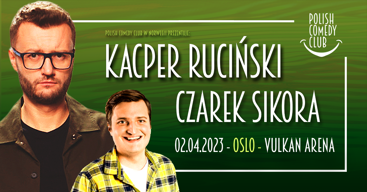Polish Comedy Club presents: Kacper Rucinski & Czarek Sikora // AVLYST