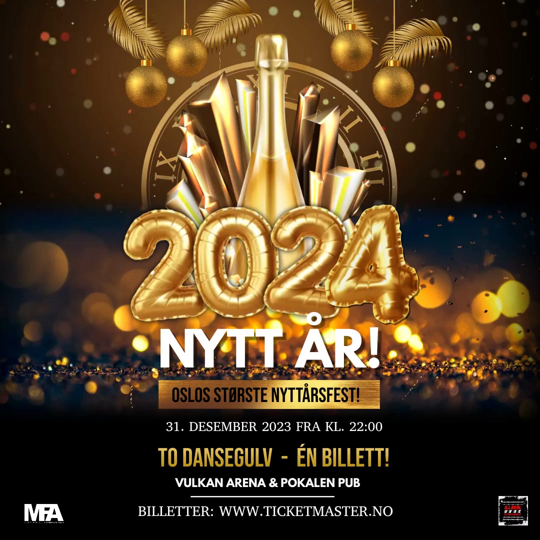 Nyttårsfest på Vulkan Arena og Pokalen