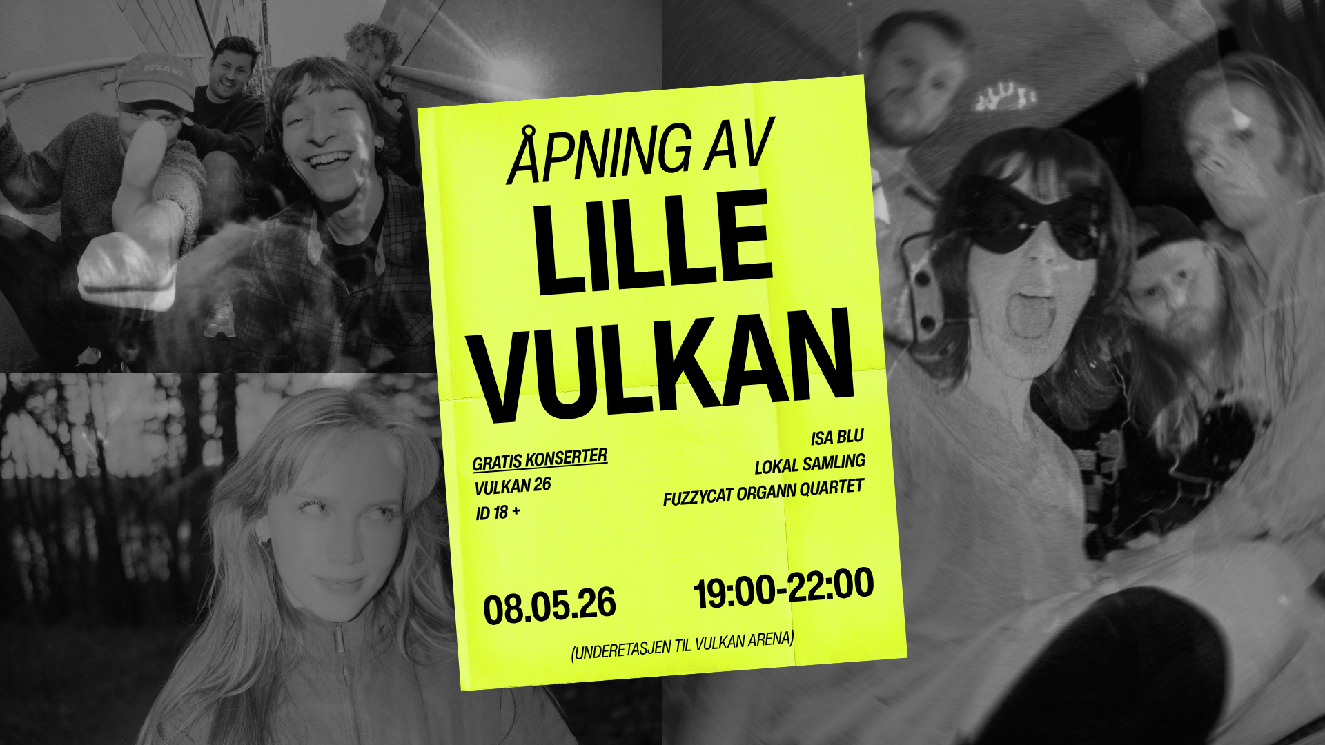 ÅPNING AV LILLE VULKAN
