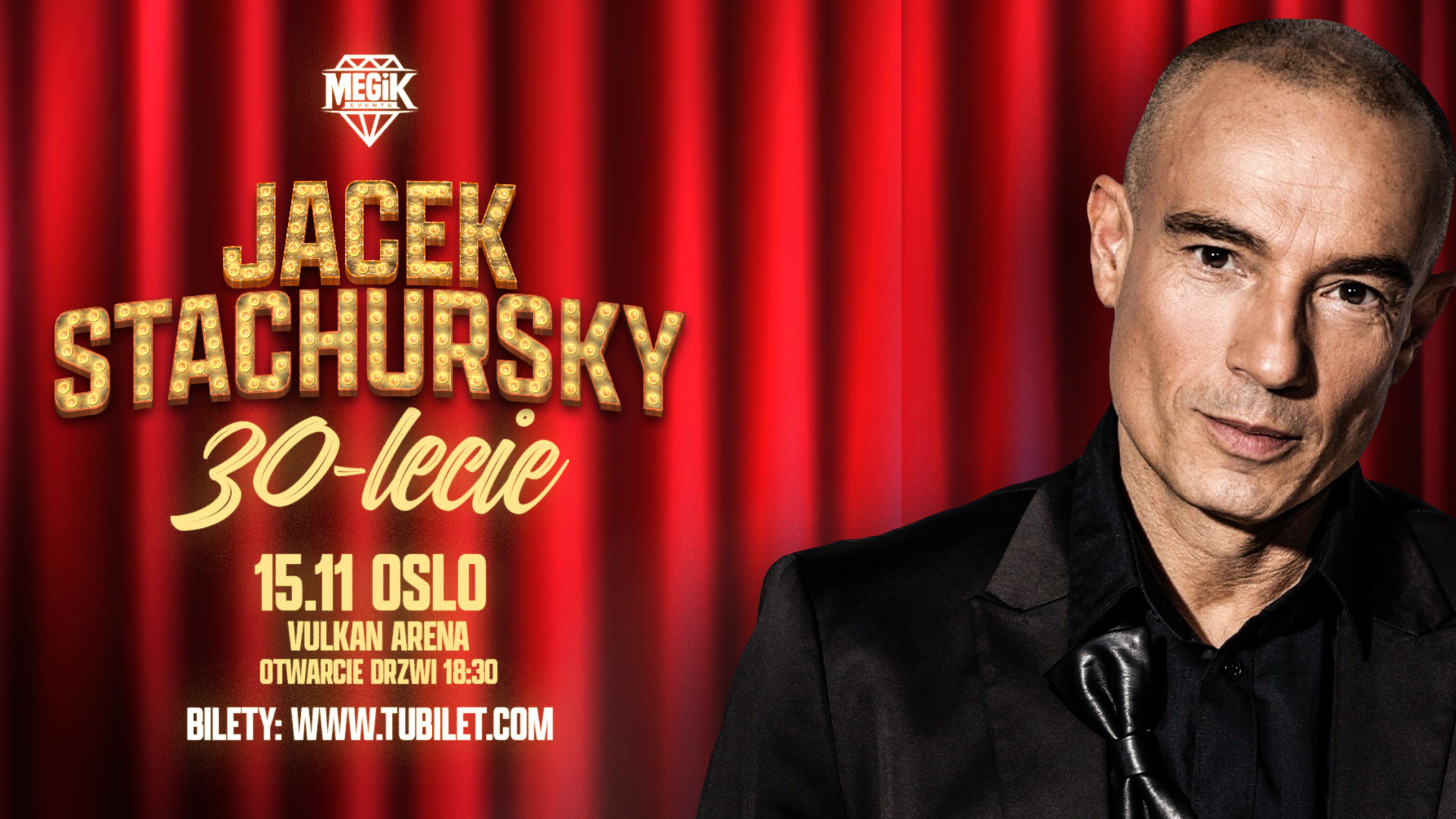Jacek Stachursky - 30th Anniversary